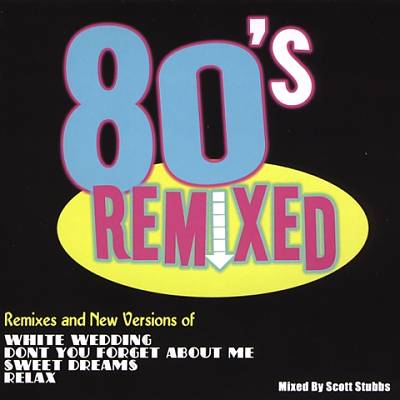 80's Remixed