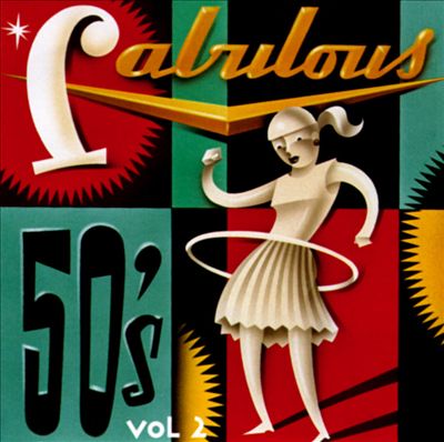 Fabulous 50's, Vol. 2