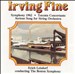 Irving Fine: Symphony 1962; Toccata Concertante; Serious Song for String Orchestra