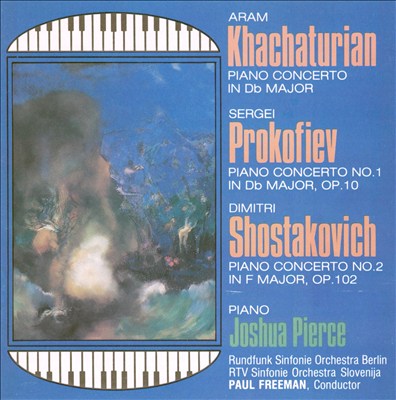 Shostakovich: Piano Concertos Nos. 1 & 2; Khachaturian: Piano Concerto
