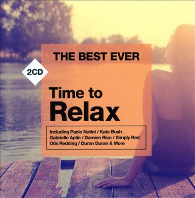 The Best Ever Time to Relax