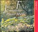 John Field: Complete Piano Music (Box Set)