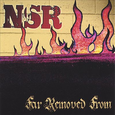 Far Removed From