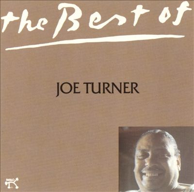 The Best of Joe Turner [Pablo]