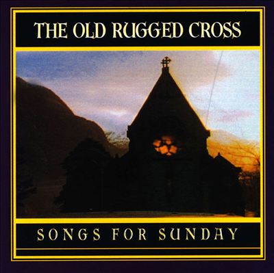 Old Rugged Cross [10 Tracks]