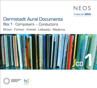 Darmstadt Aural Documents: Box 1: Composers - Conductors, CD 1