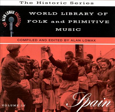 World Library of Folk and Primitive Music, Vol. 4: Spain