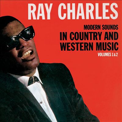Modern Sounds in Country and Western Music, Vols. 1-2