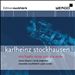 Karlheinz Stockhausen: Michaels Reise un die Erde