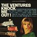 The Ventures Knock Me Out!