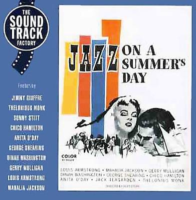 Jazz on a Summer's Day [Soundtrack Factory]