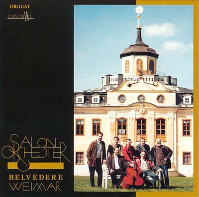 Salonorchester Belvedere, Weimar