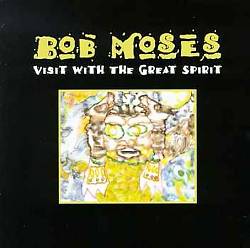 descargar álbum Download Bob Moses - Visit With The Great Spirit album