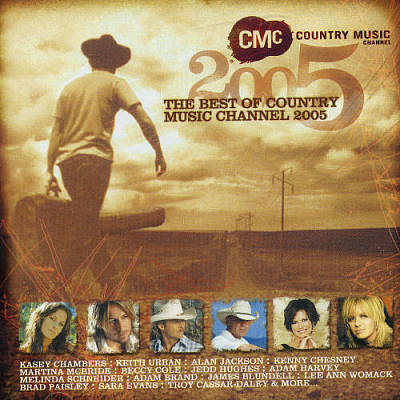 Best of Country Music Channel 2005