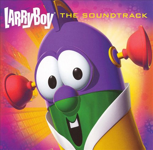 Larryboy: The Soundtrack