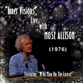 Inner Visions: Live with Mose Allison