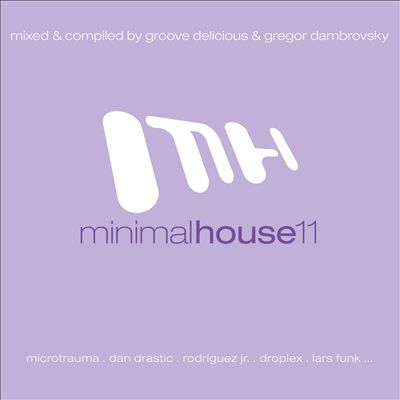 Minimal House, Vol. 11
