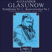 Glasunow: Symphonie Nr. 2; Konzertwalzer Nr. 1