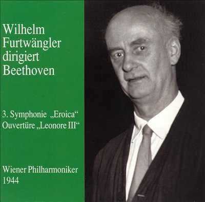 Wilhelm Furtwängler dirigiert Beethoven