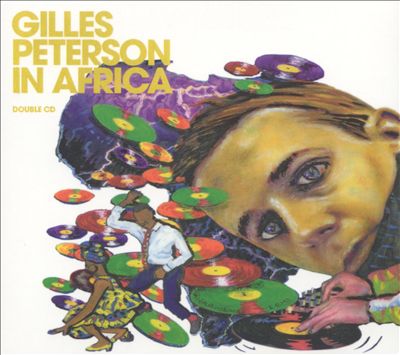 Gilles Peterson in Africa