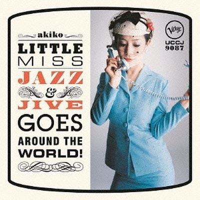 Little Miss Jazz and Jive Goes Around the World