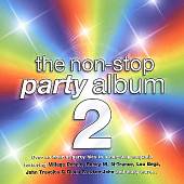 The Non-Stop Party Album, Vol. 2