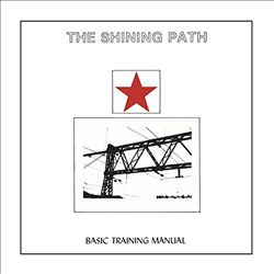 lataa albumi The Shining Path - Basic Training Manual