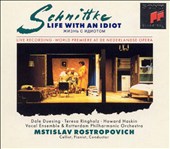 Schnittke: Life with an Idiot