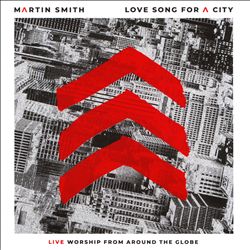 descargar álbum Martin Smith - Love Song For A City