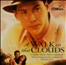 A Walk in the Clouds [Original Motion Picture Soundtrack]