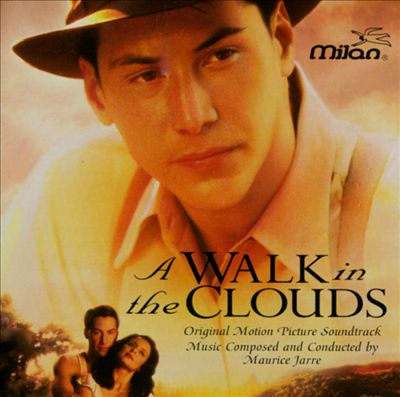 A Walk in the Clouds [Original Motion Picture Soundtrack]