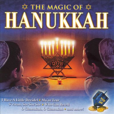 The Magic of Hanukkah