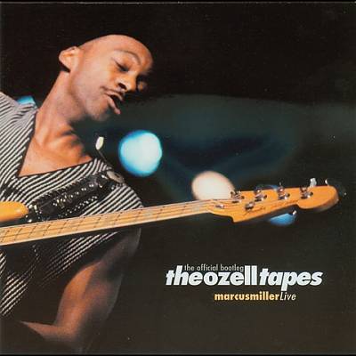 The Ozell Tapes: The Official Bootleg