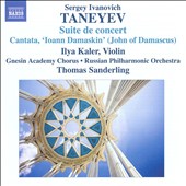 Sergei Ivanovich Taneyev: Suite de concert; Cantata 'Ioann Damaskin'