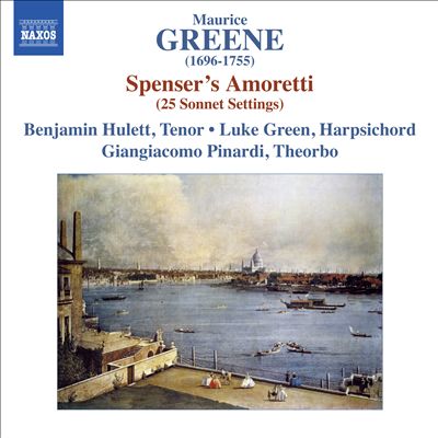 Maurice Greene: Spenser's Amoretti (25 Sonnet Settings)