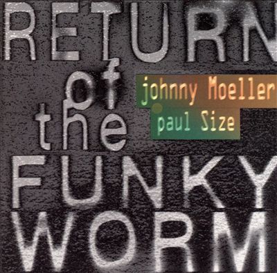 Return of the Funky Worm