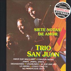 télécharger l'album Trio San Juan - Siete Notas De Amor