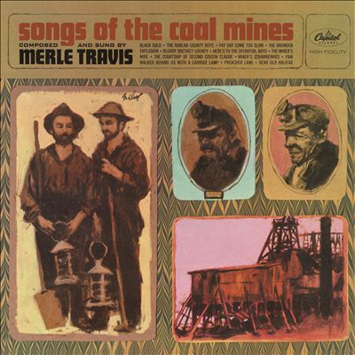 Songs of the Coal Mines