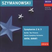 Szymanowski: Symphonies Nos. 1 & 2; Bartók: Two Pictures