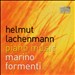 Helmut Lachenmann: Piano Music