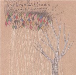 descargar álbum Kathryn Williams - Leave To Remain