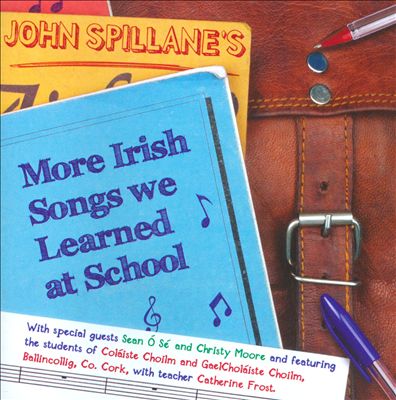 More Irish Songs We Learned in School