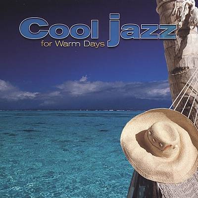 Giants of Jazz: Cool Jazz for Warm Days