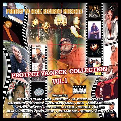 Protect Ya Neck Collection, Vol. 1