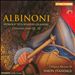 Albinoni: Homage to a Spanish Grandee - Concertos from Op. 10