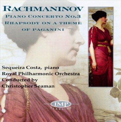 Rachmaninov: Rhapsody on a Theme of Paganini; Piano Concerto No.3