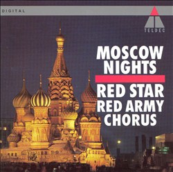 Album herunterladen Red Star Red Army Chorus - Moscow Nights