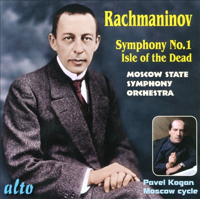 Rachmaninov: Symphony No. 1; Isle of the Dead