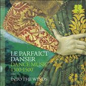 Le Parfaict Danser: Dance&#8230;