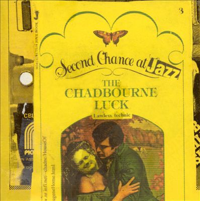 Chadbourne Luck: Second Chance at Jazz, Vol. 1 & 2